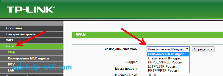 В налаштуваннях відкриваємо вкладку Мережа - WAN, і в випадаючому меню Тип підключення WAN вибираємо підключення, яке використовує наш провайдер (якщо ви підключилися через модем, то виберіть Динамічний IP, і збережіть налаштування)