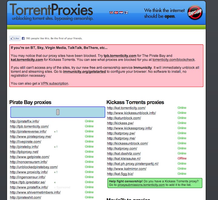 Наприклад, проксі для більшості популярних міжнародних трекерів (скажімо, Pirate Bay або isoHunt) знайти за адресою   TorrentProxies